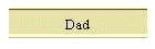 Dad